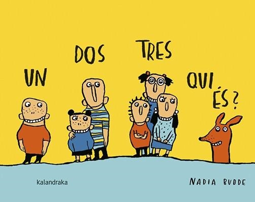 UN DOS TRES QUI ÉS | 9788416804511 | BUDDE, NADIA | Llibreria Drac - Llibreria d'Olot | Comprar llibres en català i castellà online