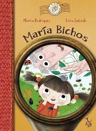 MARÍA BICHOS | 9788494630866 | RODRÍGUEZ, MONICA; SALCEDO, ERICA | Llibreria Drac - Llibreria d'Olot | Comprar llibres en català i castellà online