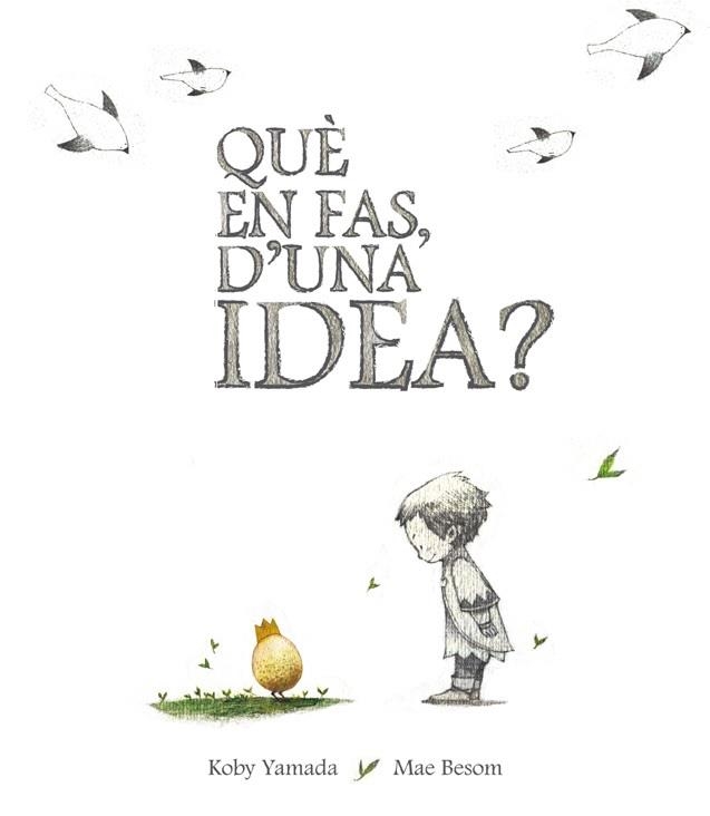 QUÈ EN FAS D'UNA IDEA | 9788416490424 | YAMADA, KOBI | Llibreria Drac - Llibreria d'Olot | Comprar llibres en català i castellà online