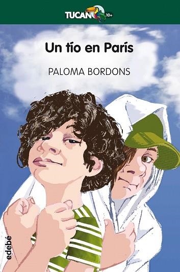 UN TÍO EN PARÍS (TUCAN 61) | 9788468336053 | BORDONS, PALOMA | Llibreria Drac - Llibreria d'Olot | Comprar llibres en català i castellà online