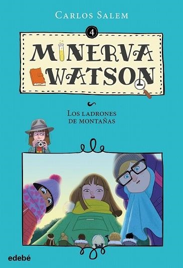 LADRONES DE MONTAÑAS, LOS (MINERVA WATSON 4) | 9788468338439 | SALEM, CARLOS | Llibreria Drac - Llibreria d'Olot | Comprar llibres en català i castellà online