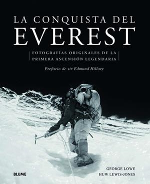 CONQUISTA DEL EVEREST, LA | 9788498016918 | LOWE, GEORGE/LEWIS-JONES, HUW | Llibreria Drac - Llibreria d'Olot | Comprar llibres en català i castellà online