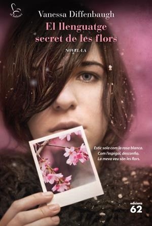 LLENGUATGE SECRET DE LES FLORS, EL | 9788429769227 | DIFFENBAUGH, VANESSA | Llibreria Drac - Llibreria d'Olot | Comprar llibres en català i castellà online