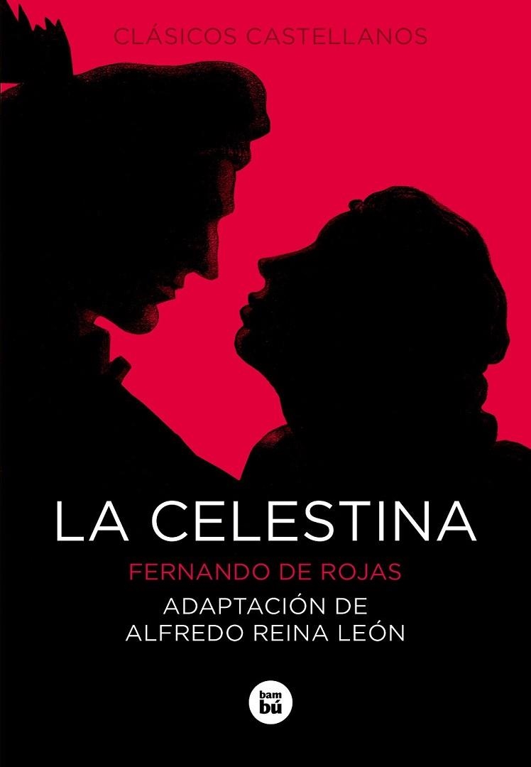 CELESTINA, LA | 9788483432761 | DE ROJAS, FERNANDO | Llibreria Drac - Llibreria d'Olot | Comprar llibres en català i castellà online