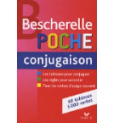 BESCHERELLE CONJUGAISON POCHE | 9782218952388 | BROSSIER, ÉVELYNE | Llibreria Drac - Llibreria d'Olot | Comprar llibres en català i castellà online