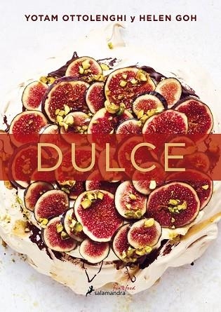 DULCE | 9788416295128 | OTTOLENGHI, YOTAM; GOH, HELEN | Llibreria Drac - Librería de Olot | Comprar libros en catalán y castellano online