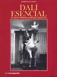 DALÍ ESENCIAL | 9788416372522 | PLAYÀ MASSET, JOSEP | Llibreria Drac - Llibreria d'Olot | Comprar llibres en català i castellà online