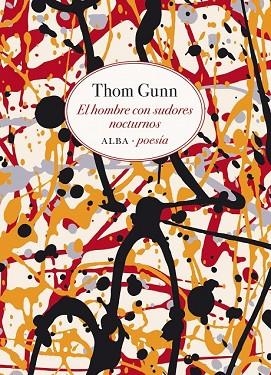 HOMBRE CON SUDORES NOCTURNOS, EL | 9788490654996 | GUNN, THOM | Llibreria Drac - Librería de Olot | Comprar libros en catalán y castellano online