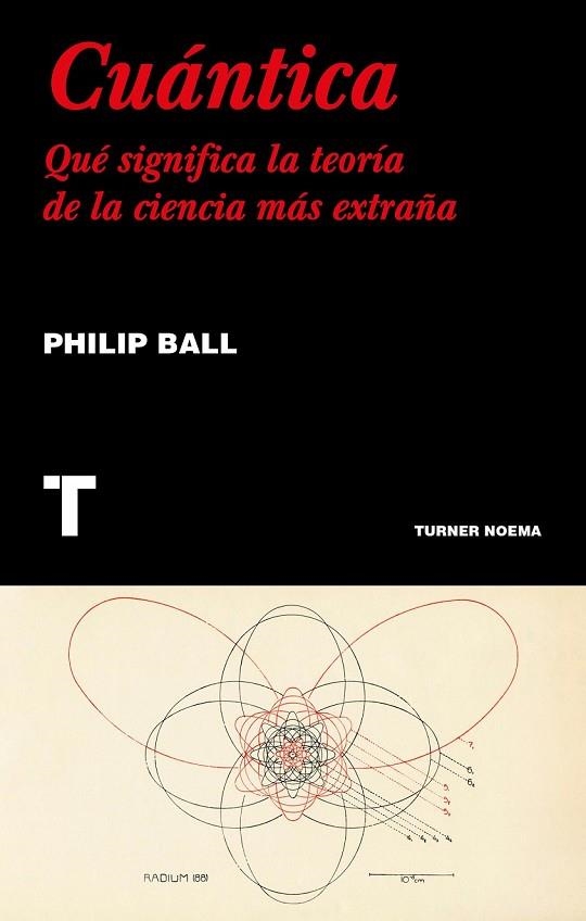 CUÁNTICA | 9788417141554 | BALL, PHILIP | Llibreria Drac - Librería de Olot | Comprar libros en catalán y castellano online