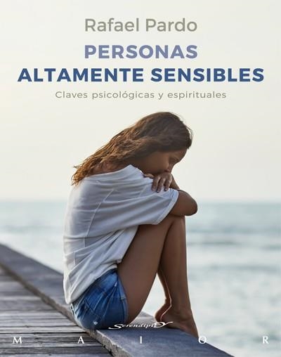 PERSONAS ALTAMENTE SENSIBLES. CLAVES PSICOLÓGICAS Y ESPIRITUALES | 9788433030047 | PARDO, RAFAEL | Llibreria Drac - Llibreria d'Olot | Comprar llibres en català i castellà online