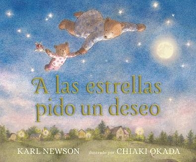 A LAS ESTRELLAS PIDO UN DESEO | 9788426145475 | NEWSON, KARL | Llibreria Drac - Llibreria d'Olot | Comprar llibres en català i castellà online