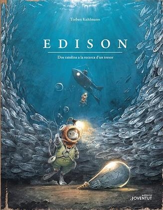 EDISON DOS RATOLINS A LA RECERCA D'UN TRESOR | 9788426145802 | KUHLMANN, TORBEN | Llibreria Drac - Llibreria d'Olot | Comprar llibres en català i castellà online