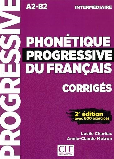 PHONÉTIQUE PROGRESSIVE INTERMÉDIAIRE CORRIGÉS | 9782090382211 | COLLECTIF | Llibreria Drac - Llibreria d'Olot | Comprar llibres en català i castellà online