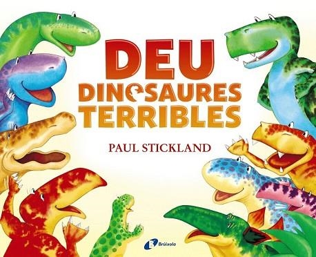 DEU DINOSAURES TERRIBLES | 9788499068695 | STICKLAND, PAUL | Llibreria Drac - Librería de Olot | Comprar libros en catalán y castellano online