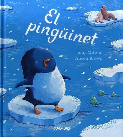 PINGÜINET, EL | 9788484705840 | MITTON, TONY | Llibreria Drac - Llibreria d'Olot | Comprar llibres en català i castellà online