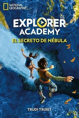 SECRETO DE NÉBULA, EL (EXPLORER ACADEMY 1) | 9788482987255 | TRUEIT, TRUDI | Llibreria Drac - Llibreria d'Olot | Comprar llibres en català i castellà online