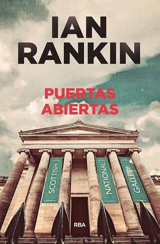 PUERTAS ABIERTAS | 9788490568569 | RANKIN, IAN | Llibreria Drac - Llibreria d'Olot | Comprar llibres en català i castellà online