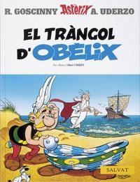 TRANGOL D'OBELIX, EL (ASTERIX 30) | 9788434568815 | GOSCINNY I UDERZO | Llibreria Drac - Llibreria d'Olot | Comprar llibres en català i castellà online