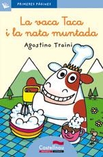 VACA TACA I LA NATA MUNTADA, LA (LLETRA LLIGADA) | 9788489625143 | TRAINI, AGOSTINO | Llibreria Drac - Llibreria d'Olot | Comprar llibres en català i castellà online