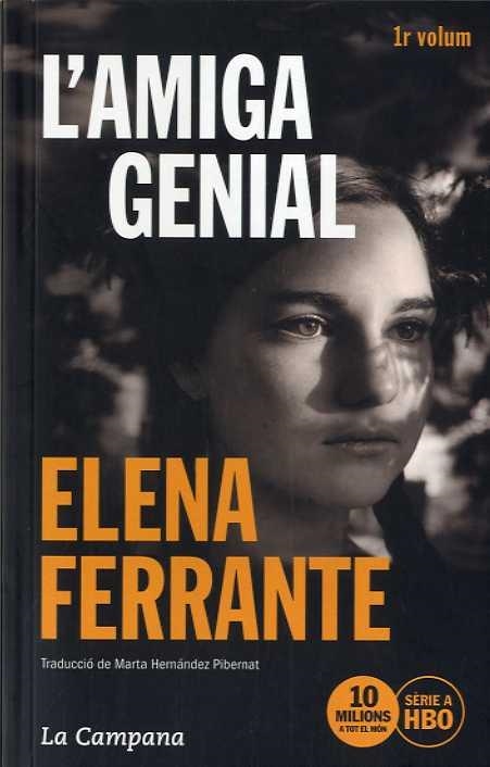 AMIGA GENIAL, L' | 9788416863501 | FERRANTE, ELENA | Llibreria Drac - Llibreria d'Olot | Comprar llibres en català i castellà online