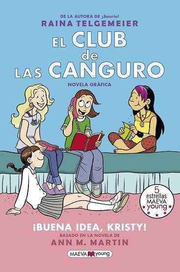 BUENA IDEA, KRISTY (CLUB DE LAS CANGURO 1)(GRAFICA) | 9788417108762 | TELGEMEIER, RAINA | Llibreria Drac - Llibreria d'Olot | Comprar llibres en català i castellà online