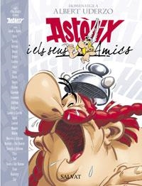 ASTERIX I ELS SEUS AMICS. HOMENATGE A ALBERT UDERZO | 9788434506435 | AA.VV. | Llibreria Drac - Llibreria d'Olot | Comprar llibres en català i castellà online