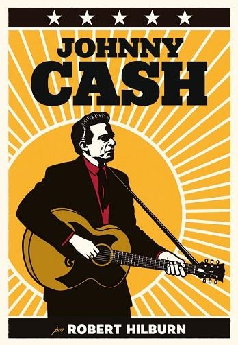 JOHNNY CASH  | 9788417645007 | HILBURN, ROBERT | Llibreria Drac - Llibreria d'Olot | Comprar llibres en català i castellà online