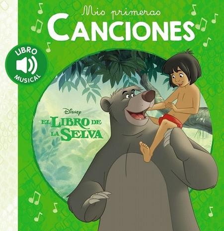 LIBRO DE LA SELVA, EL (MIS PRIMERAS CANCIONES) | 9788417240509 | AA.DD. | Llibreria Drac - Llibreria d'Olot | Comprar llibres en català i castellà online