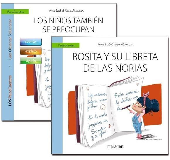 ROSITA Y SU LIBRETA DE LAS NORIAS (PSICO CUENTOS) | 9788436840346 | ROSA, ANA ISABEL | Llibreria Drac - Llibreria d'Olot | Comprar llibres en català i castellà online