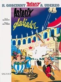 ASTERIX GLADIADOR (ASTERIX 4) | 9788434567221 | GOSCINNY, RENE Y UDERZO, ALBERT | Llibreria Drac - Llibreria d'Olot | Comprar llibres en català i castellà online