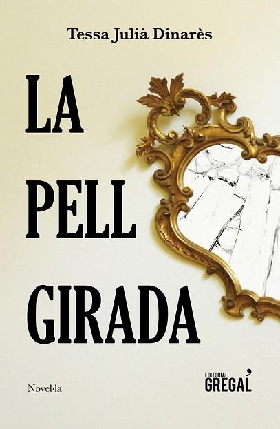 PELL GIRADA, LA | 9788417660086 | JULIÀ DINARÈS, TESSA | Llibreria Drac - Llibreria d'Olot | Comprar llibres en català i castellà online