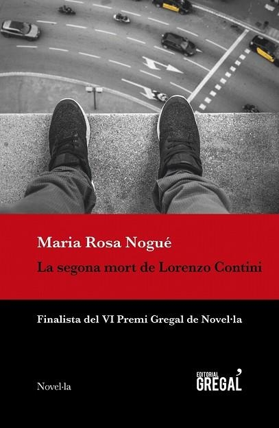 SEGONA MORT DE LORENZO CONTINI, LA | 9788417660079 | NOGUÉ I ALMIRALL, MARIA ROSA | Llibreria Drac - Llibreria d'Olot | Comprar llibres en català i castellà online