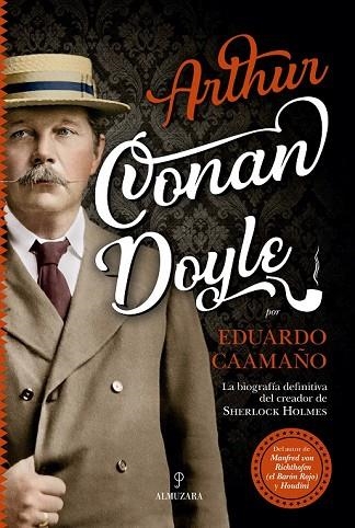 ARTHUR CONAN DOYLE | 9788417558086 | CAAMAÑO JUSTO, JOSÉ EDUARDO | Llibreria Drac - Llibreria d'Olot | Comprar llibres en català i castellà online