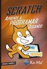 SCRATCH APRENDE A PROGRAMAR JUGANDO CON | 9788499647630 | D'ANDREA, EDGAR | Llibreria Drac - Llibreria d'Olot | Comprar llibres en català i castellà online