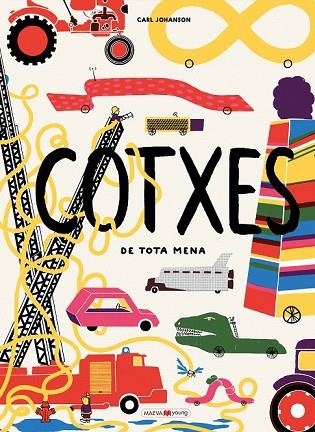 COTXES DE TOTA MENA | 9788416690947 | JOHANSON, CARL | Llibreria Drac - Librería de Olot | Comprar libros en catalán y castellano online