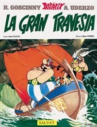 GRAN TRAVESIA, LA (ASTERIX 22) | 9788434567405 | GOSCINNY, R./ UDERZO, A. | Llibreria Drac - Llibreria d'Olot | Comprar llibres en català i castellà online