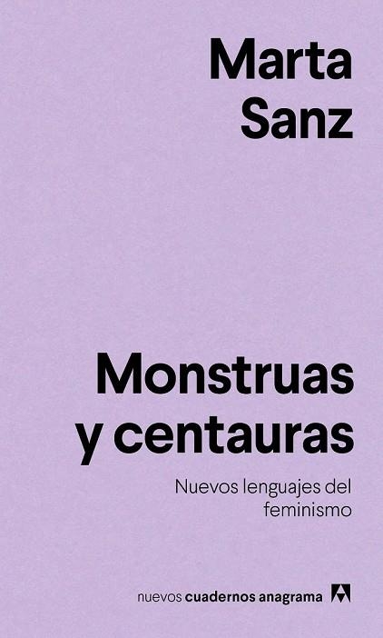 MONSTRUAS Y CENTAURAS | 9788433916228 | SANZ, MARTA | Llibreria Drac - Llibreria d'Olot | Comprar llibres en català i castellà online