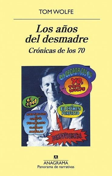 AÑOS DEL DESMADRE, LOS | 9788433980267 | WOLFE, TOM | Llibreria Drac - Librería de Olot | Comprar libros en catalán y castellano online