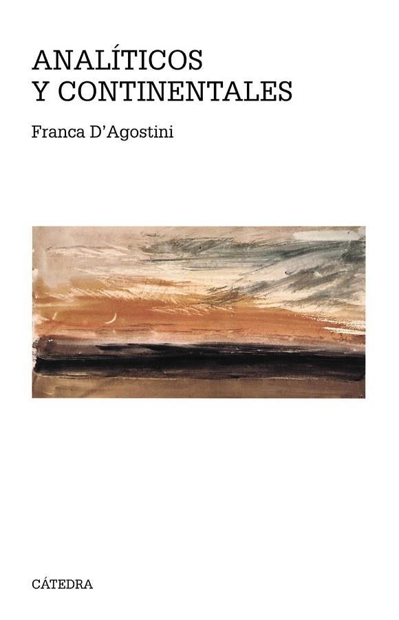 ANALÍTICOS Y CONTINENTALES | 9788437639253 | D'AGOSTINI, FRANCA | Llibreria Drac - Llibreria d'Olot | Comprar llibres en català i castellà online