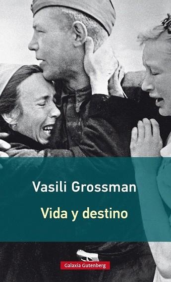 VIDA Y DESTINO | 9788416734948 | GROSSMAN, VASILI | Llibreria Drac - Llibreria d'Olot | Comprar llibres en català i castellà online