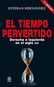 TIEMPO PERVERTIDO, EL | 9788446046905 | HERNÁNDEZ, ESTEBAN | Llibreria Drac - Librería de Olot | Comprar libros en catalán y castellano online