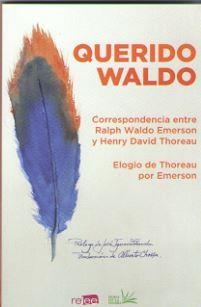 QUERIDO WALDO | 9788494876141 | THOREAU; EMERSON | Llibreria Drac - Llibreria d'Olot | Comprar llibres en català i castellà online