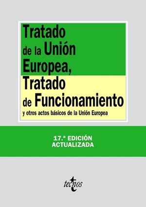 TRATADO DE LA UNIÓN EUROPEA, TRATADO DE FUNCIONAMIENTO | 9788430958801 | Llibreria Drac - Llibreria d'Olot | Comprar llibres en català i castellà online