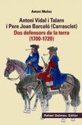 ANTONI VIDAL I TALARN I PERE JOAN BARCELO (CARRASCLET) | 9788423208449 | MUÑOZ, ANTONI | Llibreria Drac - Llibreria d'Olot | Comprar llibres en català i castellà online