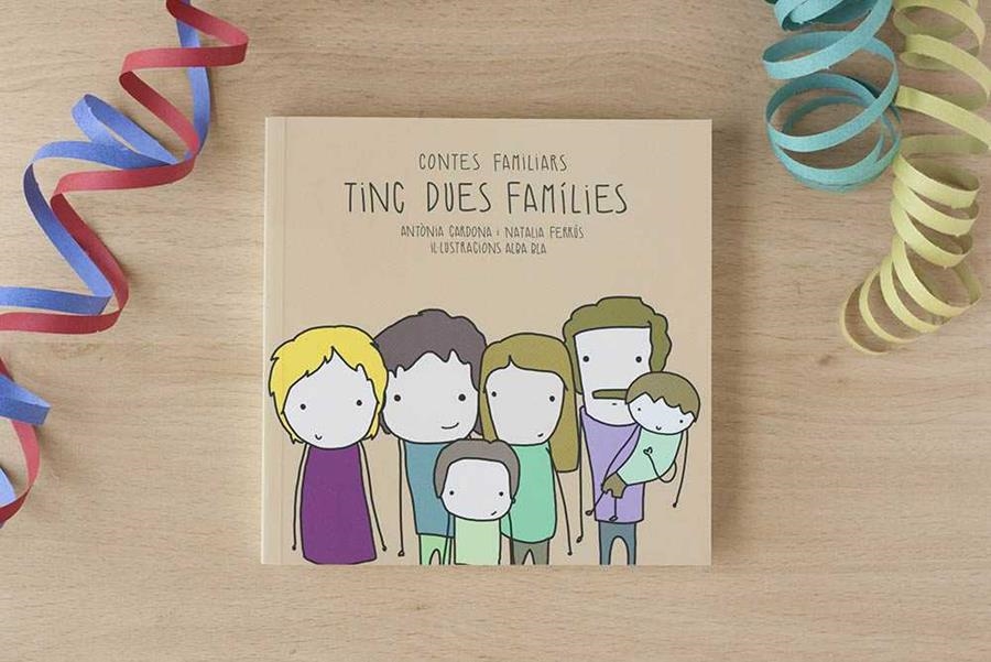 TINC DUES FAMÍLIES | 9788461777525 | CARDONA, ANTÒNIA; FERRÚS, NATALIA | Llibreria Drac - Librería de Olot | Comprar libros en catalán y castellano online