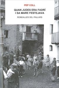 QUAN JUDES ERA FADRI I SA MARE FESTEJAVA | 9788494789960 | COLL, PEP | Llibreria Drac - Llibreria d'Olot | Comprar llibres en català i castellà online