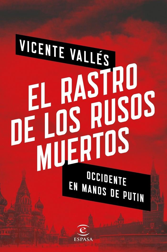 RASTRO DE LOS RUSOS MUERTOS, EL | 9788467053753 | VALLÉS, VICENTE | Llibreria Drac - Llibreria d'Olot | Comprar llibres en català i castellà online