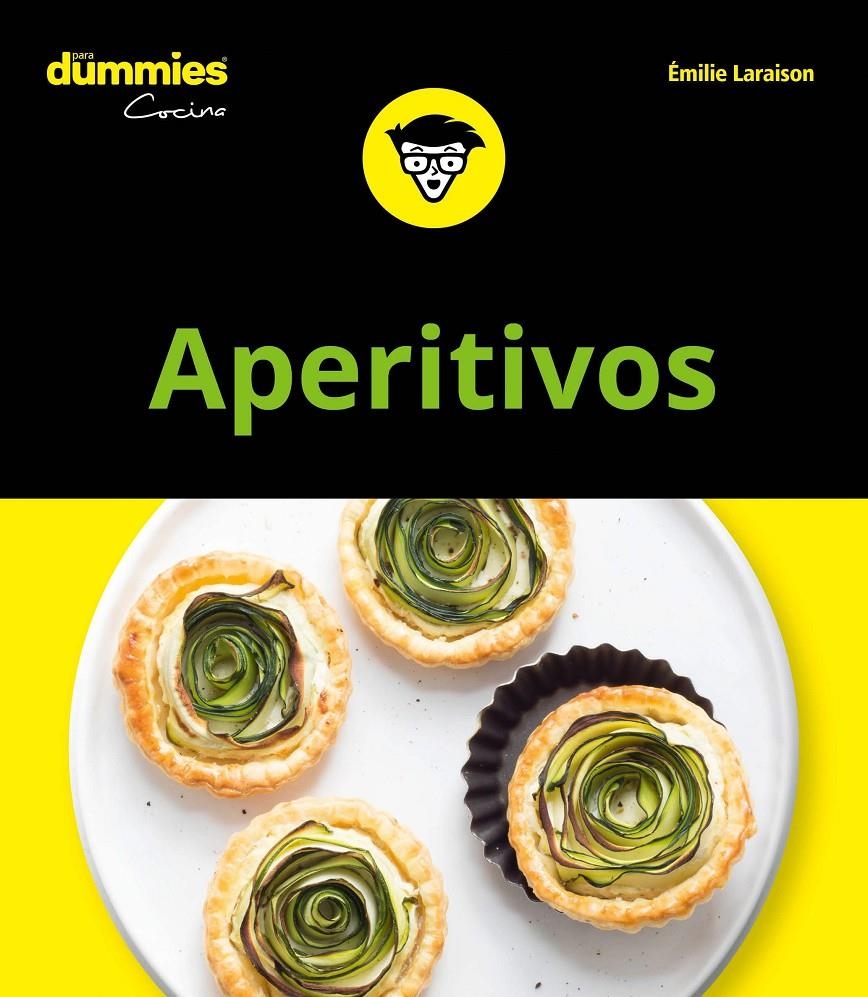 APERITIVOS PARA DUMMIES | 9788432905070 | LARAISON, EMILIE | Llibreria Drac - Llibreria d'Olot | Comprar llibres en català i castellà online