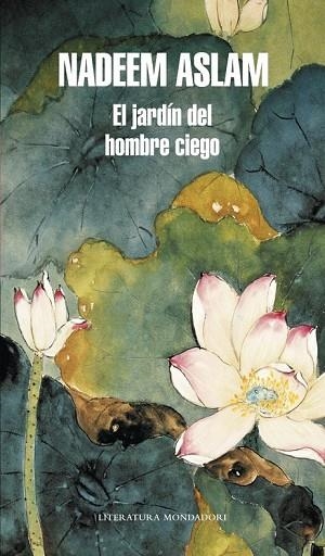 JARDIN DE UN HOMBRE CIEGO, EL | 9788439727095 | ASLAM, NADEEM | Llibreria Drac - Llibreria d'Olot | Comprar llibres en català i castellà online