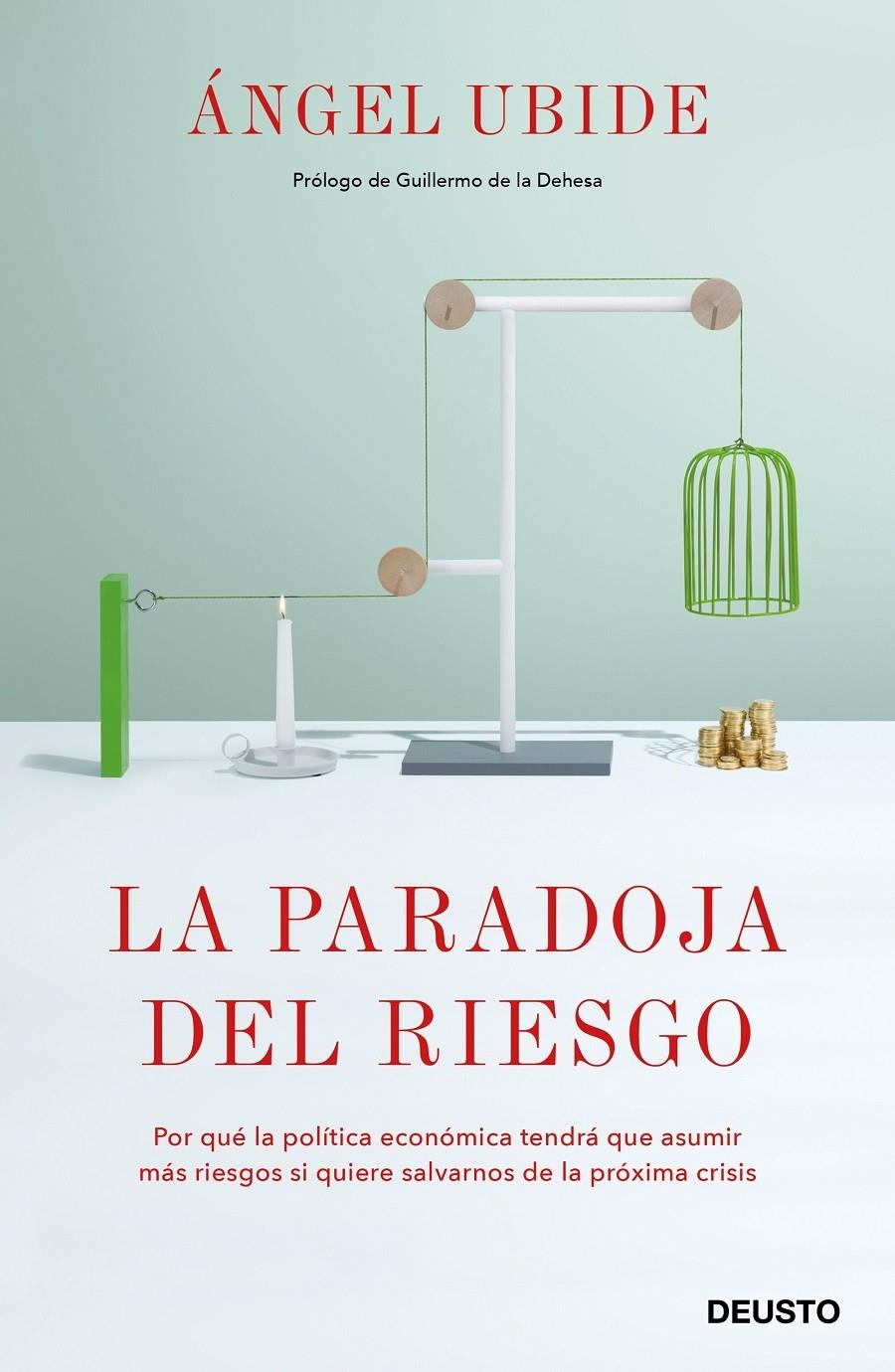 PARADOJA DEL RIESGO, LA | 9788423430130 | UBIDE, ÁNGEL | Llibreria Drac - Llibreria d'Olot | Comprar llibres en català i castellà online